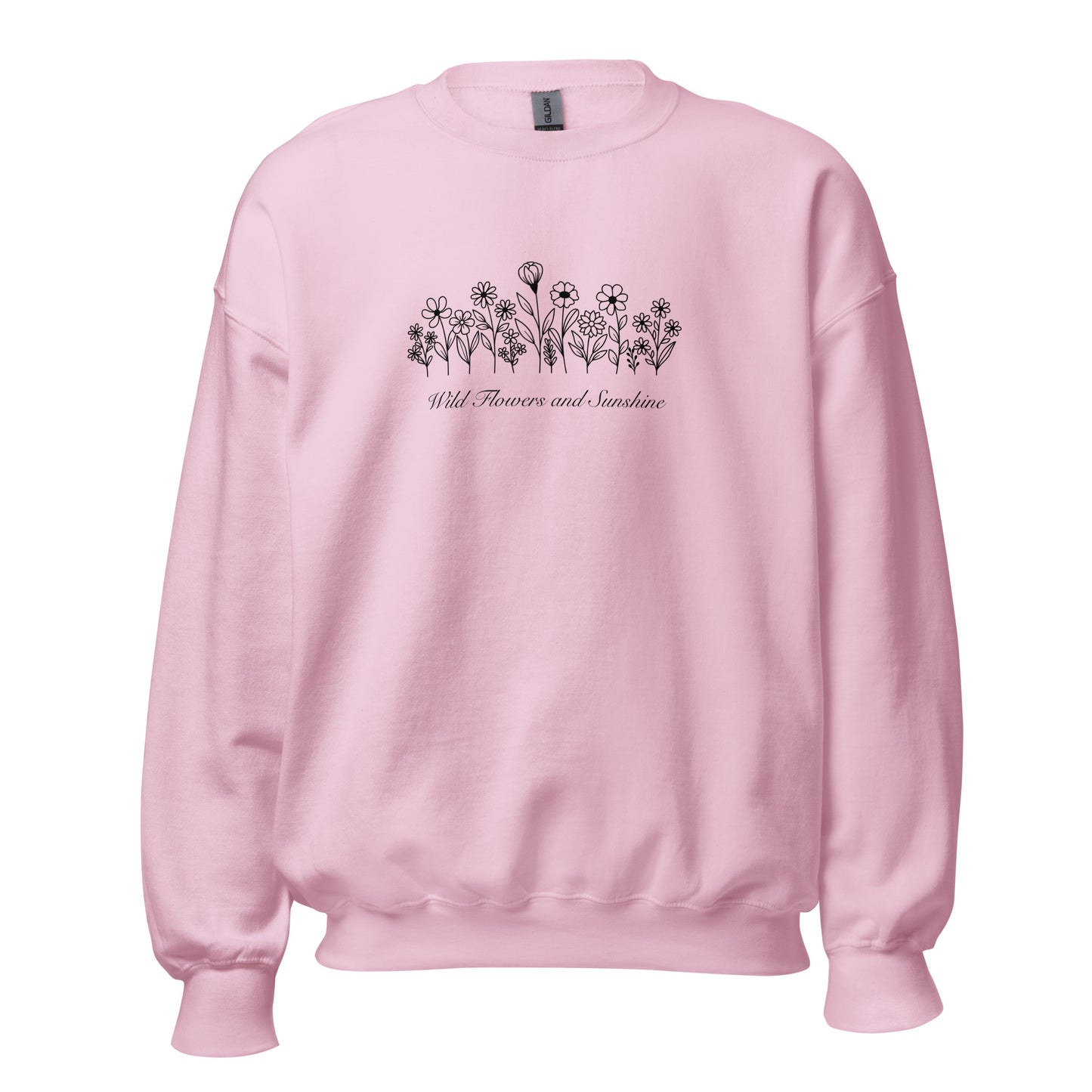 Pink sweatshirt with wildflowers and the words Wild Flowers and Sunshine