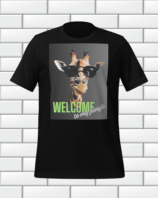 Welcome to my Jungle Giraffe - Unisex t-shirt