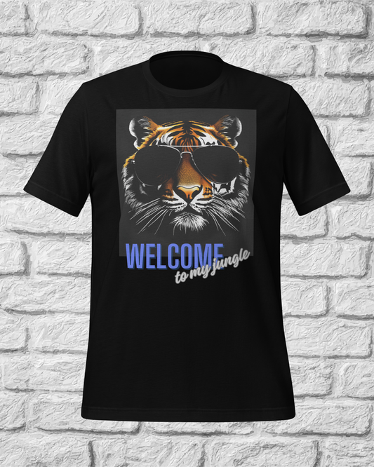 Welcome to my Jungle Tiger - Unisex t-shirt